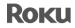 roku